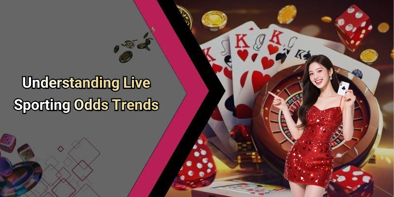 Understanding Live Sporting Odds Trends